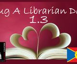 Hug A Librarian Day