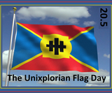 Unixplorian Flag Day